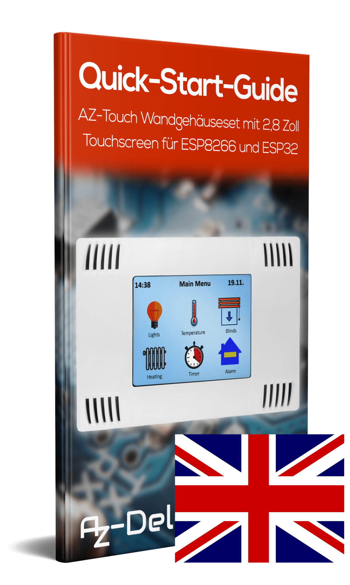 AZ-Touch MOD Wandgehäuseset mit 2,8 Zoll Touchscreen für ESP8266 und ESP32 - AZ-Delivery