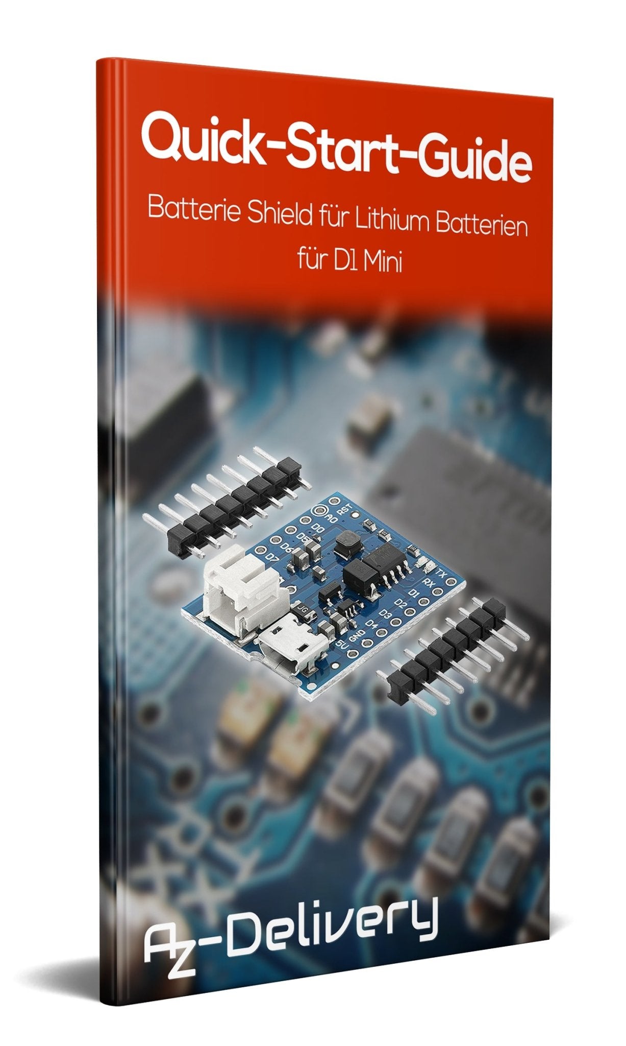 Batterie Shield für Lithium Batterien für D1 Mini - AZ-Delivery