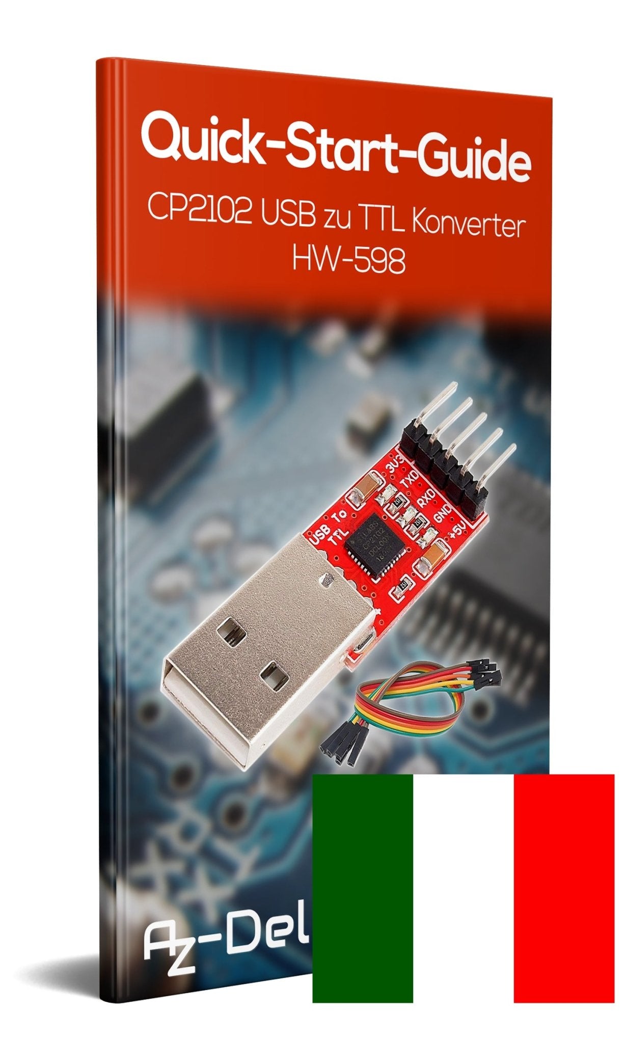 CP2102 USB zu TTL Konverter HW-598 für 3,3V und 5V mit Jumper Kabel - AZ-Delivery