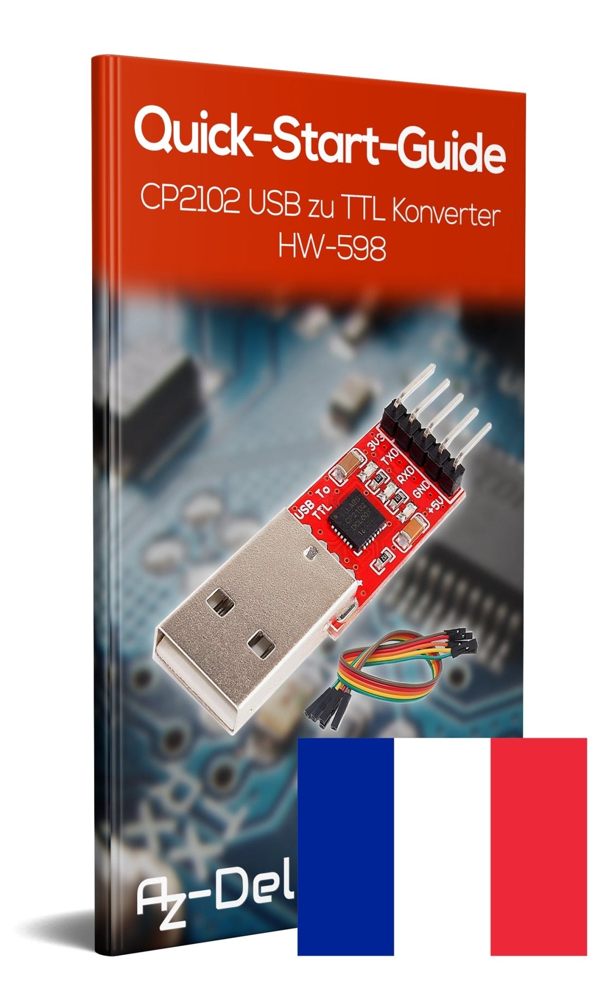 CP2102 USB zu TTL Konverter HW-598 für 3,3V und 5V mit Jumper Kabel - AZ-Delivery