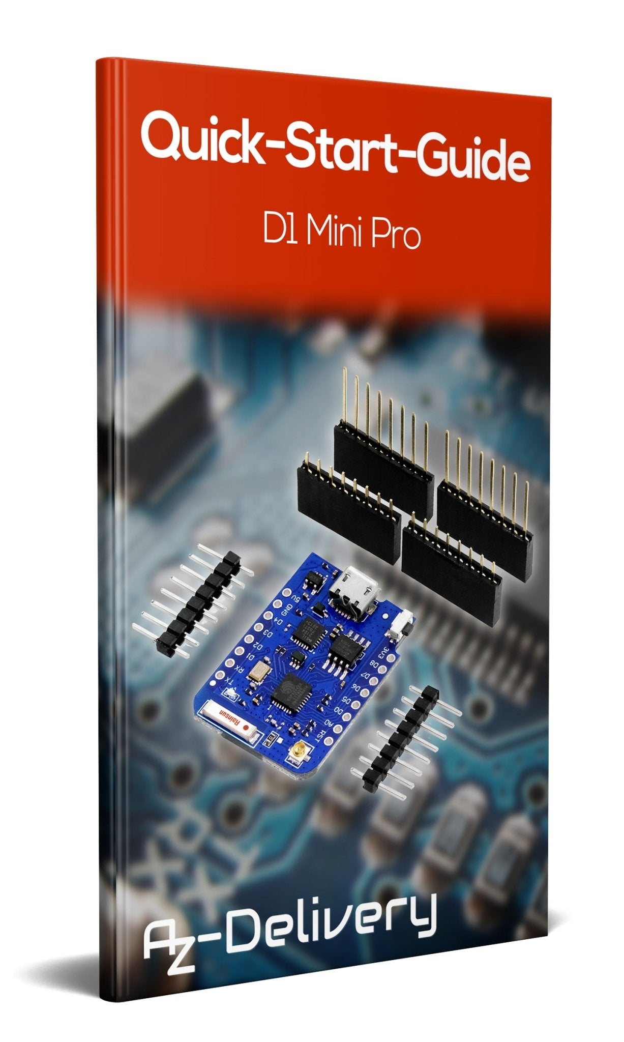 D1 Mini Pro ESP8266 ESP-8266EX CP2104 WIFI Entwicklungboard - AZ-Delivery