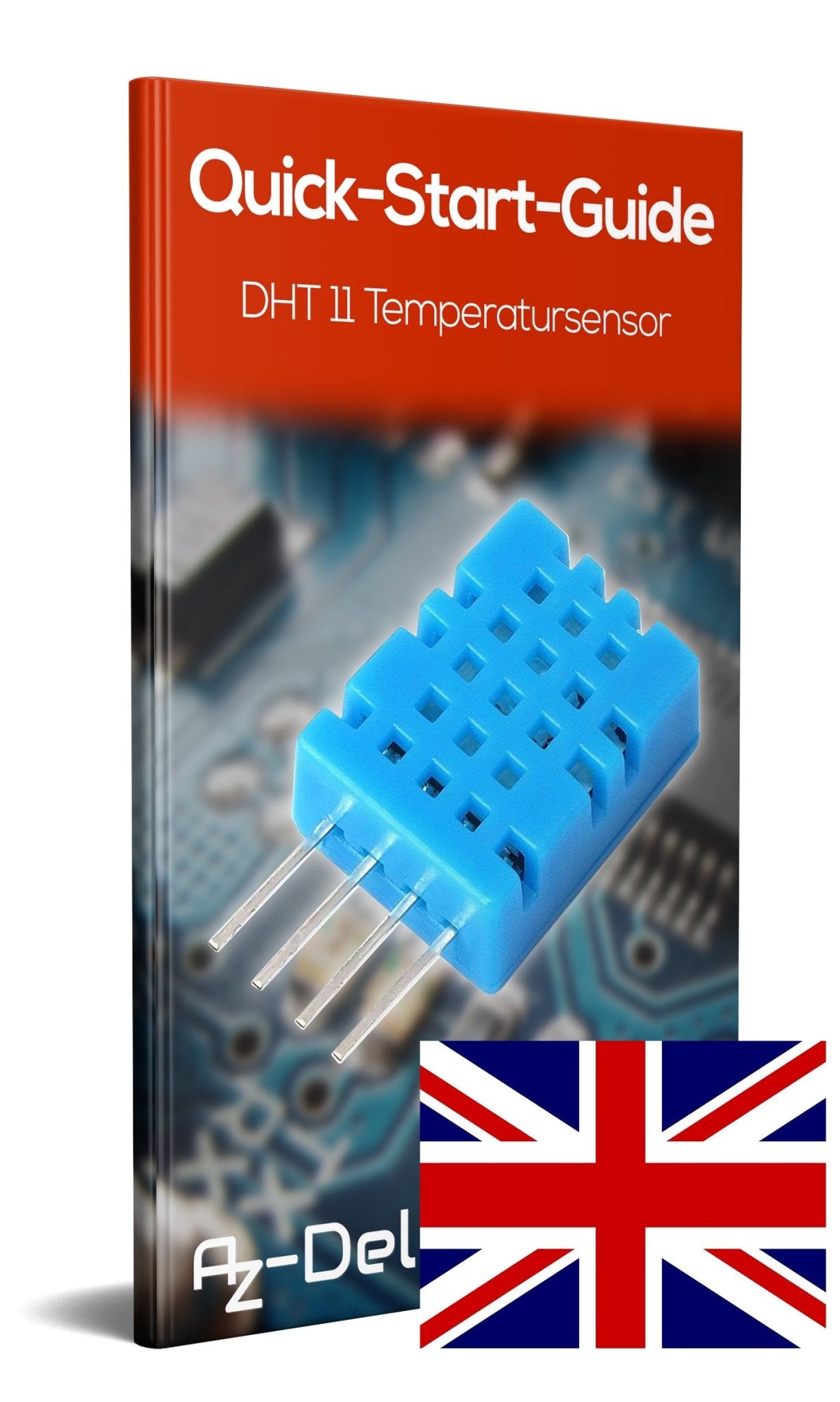 DHT11 Temperatursensor und Luftfeuchtigkeitssensor - AZ-Delivery