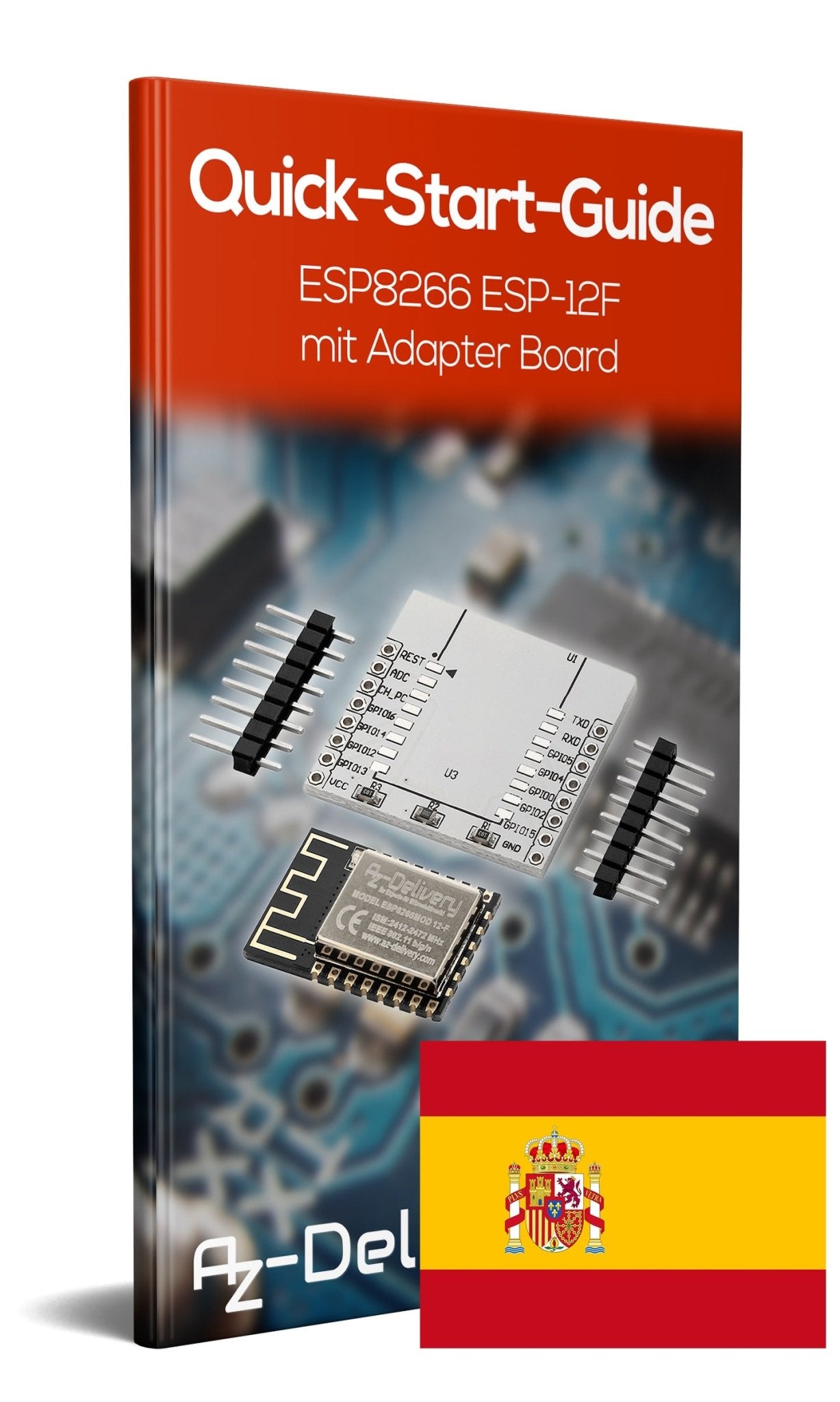 ESP8266 ESP-12F verbesserte Version zu ESP-12E, Wireless remote serielles WLAN WIFI Modul für Raspberry Pi und Mikrocontroller mit gratis Adapter Board! - AZ-Delivery