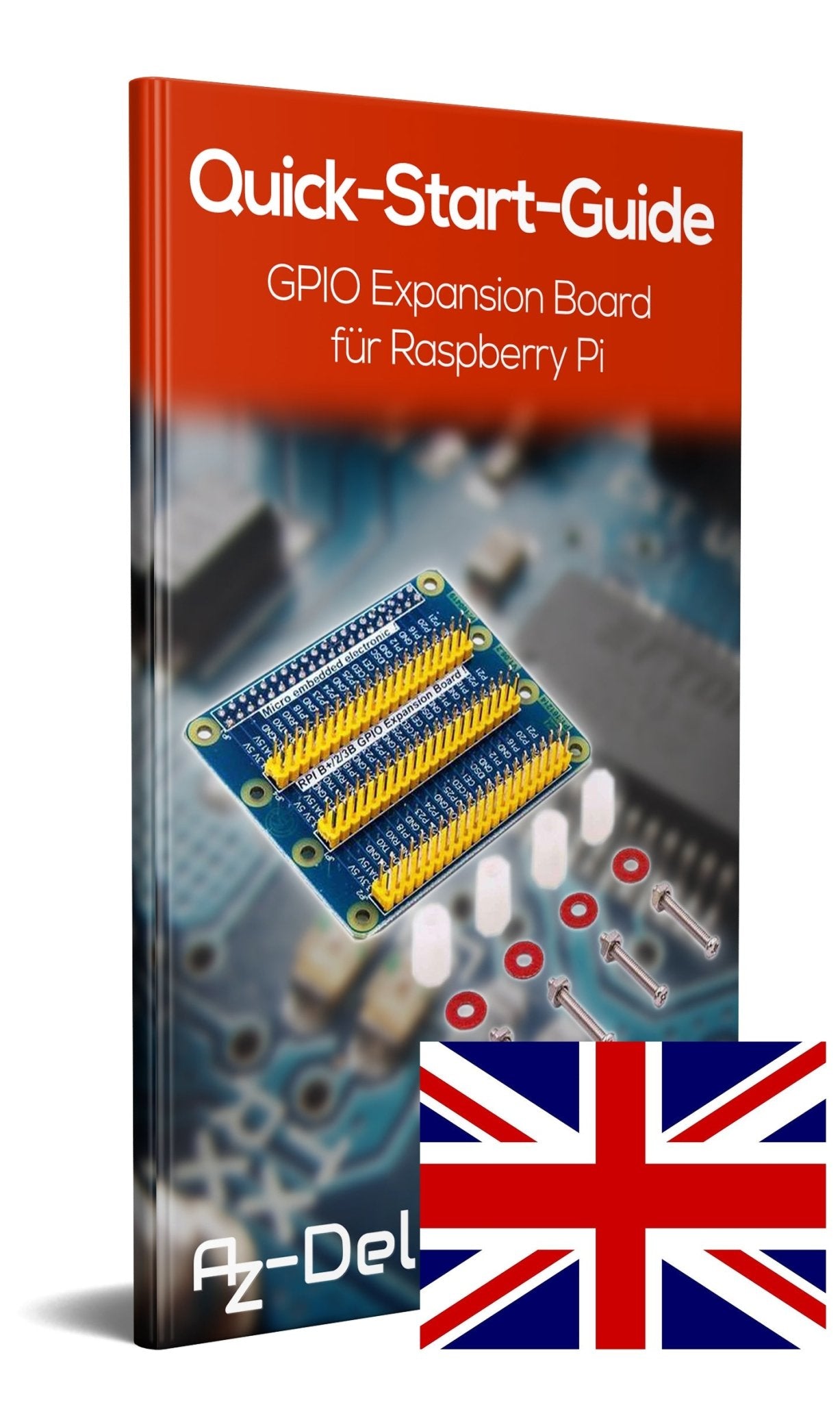 GPIO Erweiterung Extension Board Für Raspberry Pi 3, Pi 2, Pi Modell B - AZ-Delivery