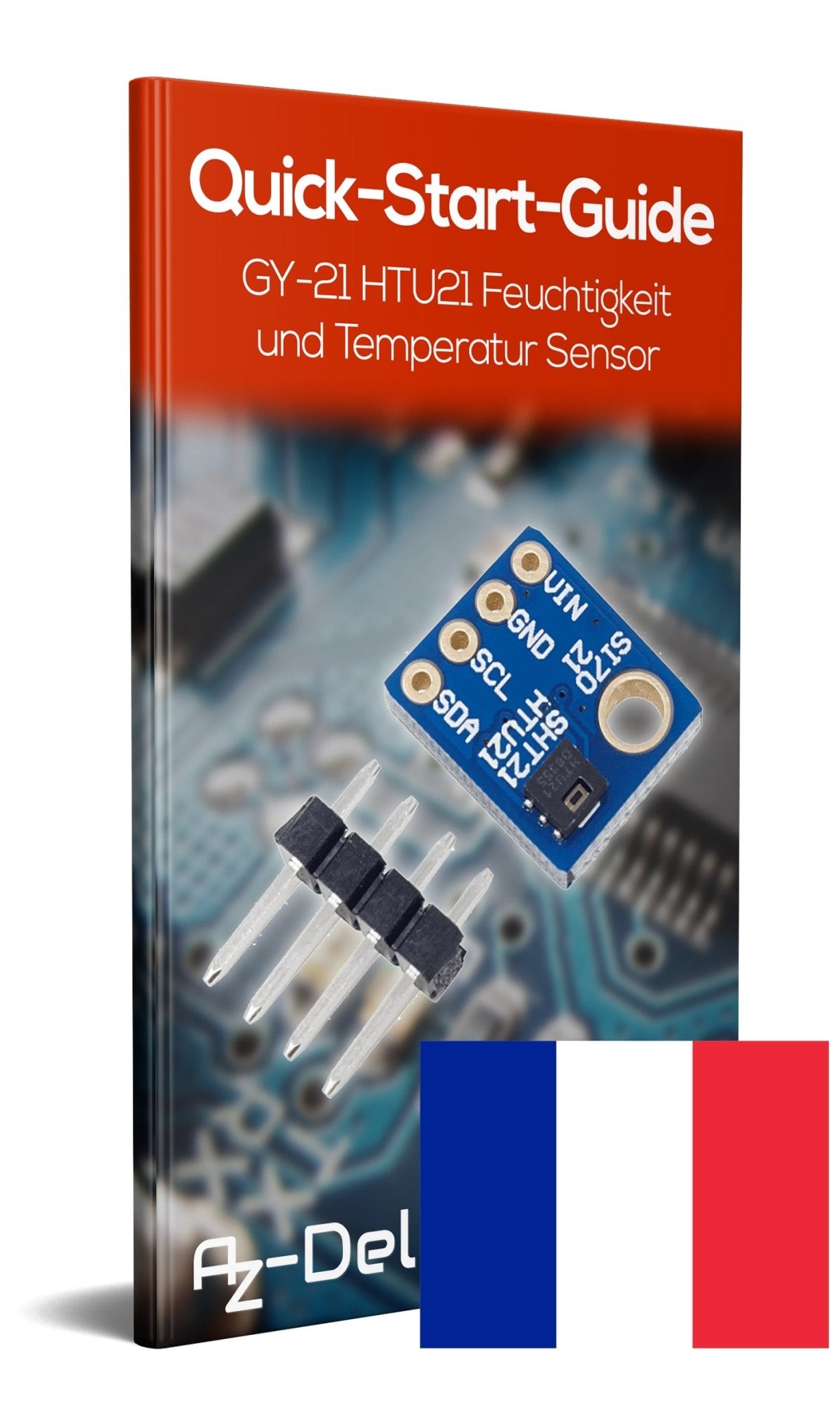 GY-21 HTU21 Feuchtigkeit und Temperatur Sensor - AZ-Delivery
