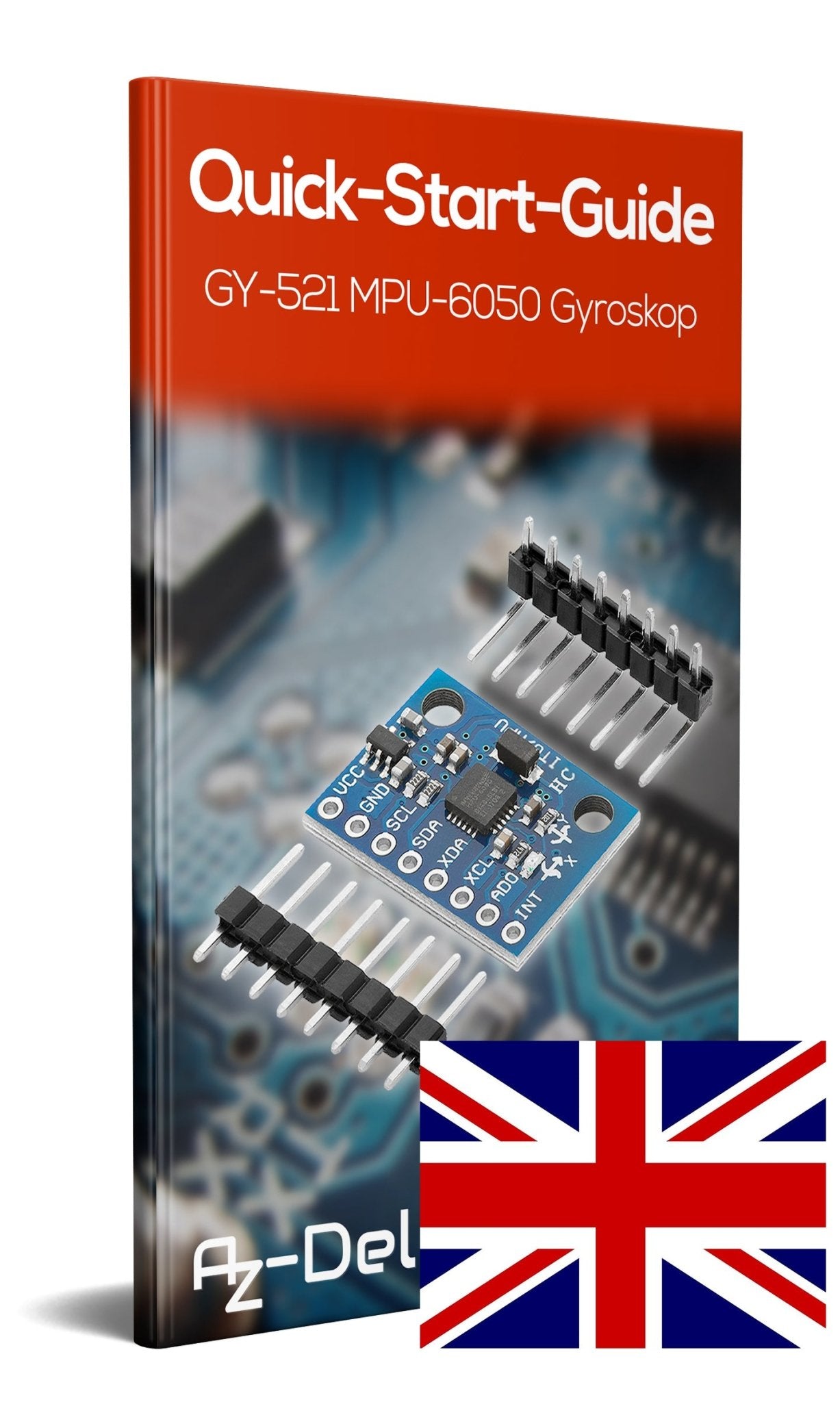 GY-521 MPU-6050 3-Achsen-Gyroskop und Beschleunigungssensor - AZ-Delivery