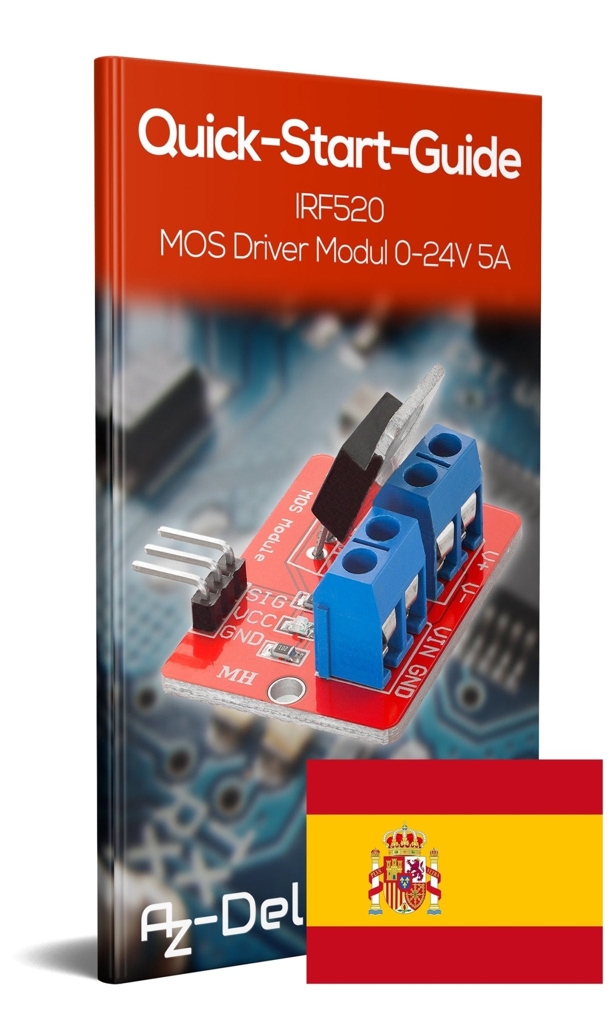IRF520 MOS Driver Modul 0-24V 5A - AZ-Delivery