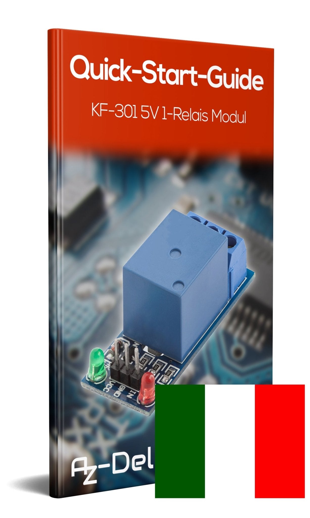 KF-301 Relais Modul mit Low-Level Trigger - AZ-Delivery
