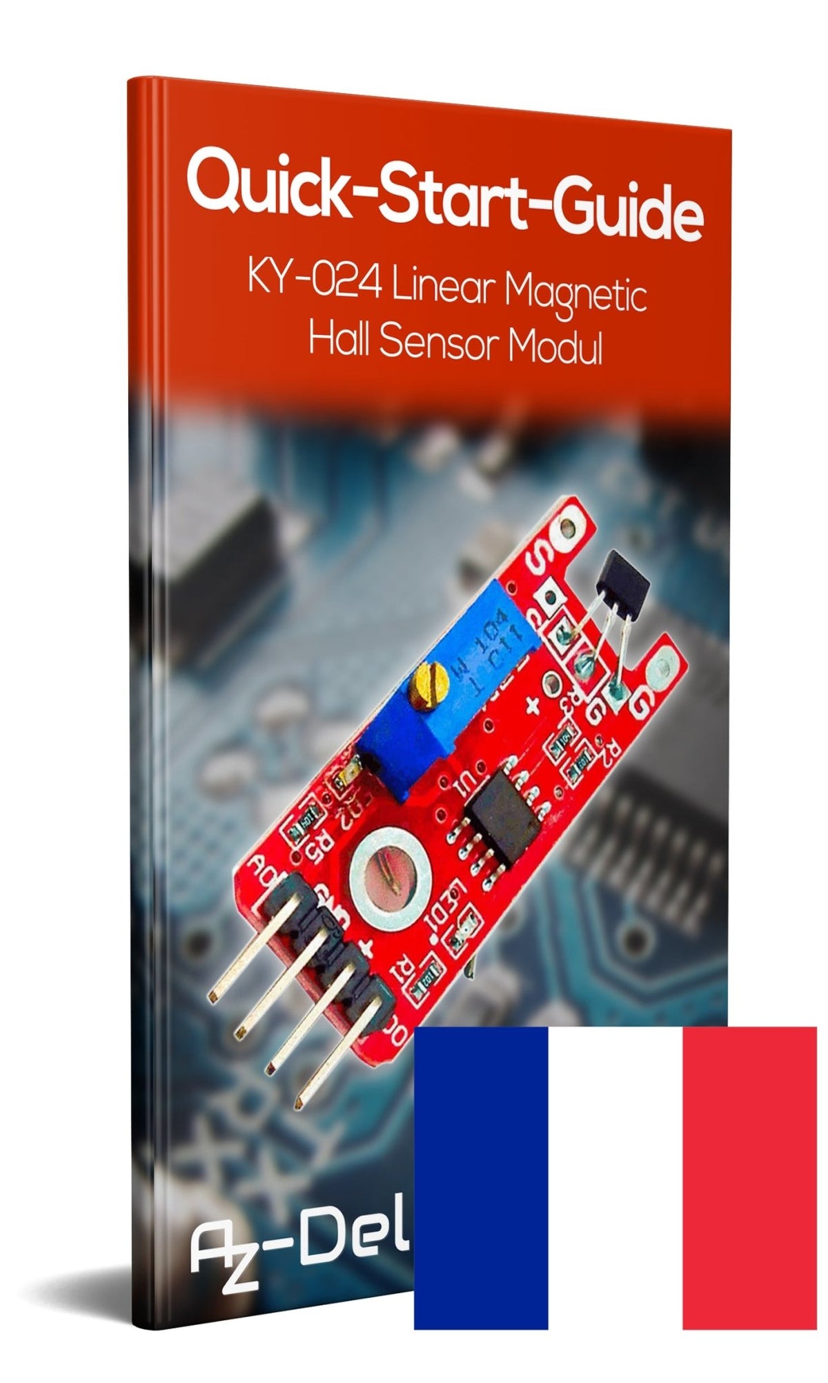 KY-024 Linear Magnetic Hall Sensor - AZ-Delivery