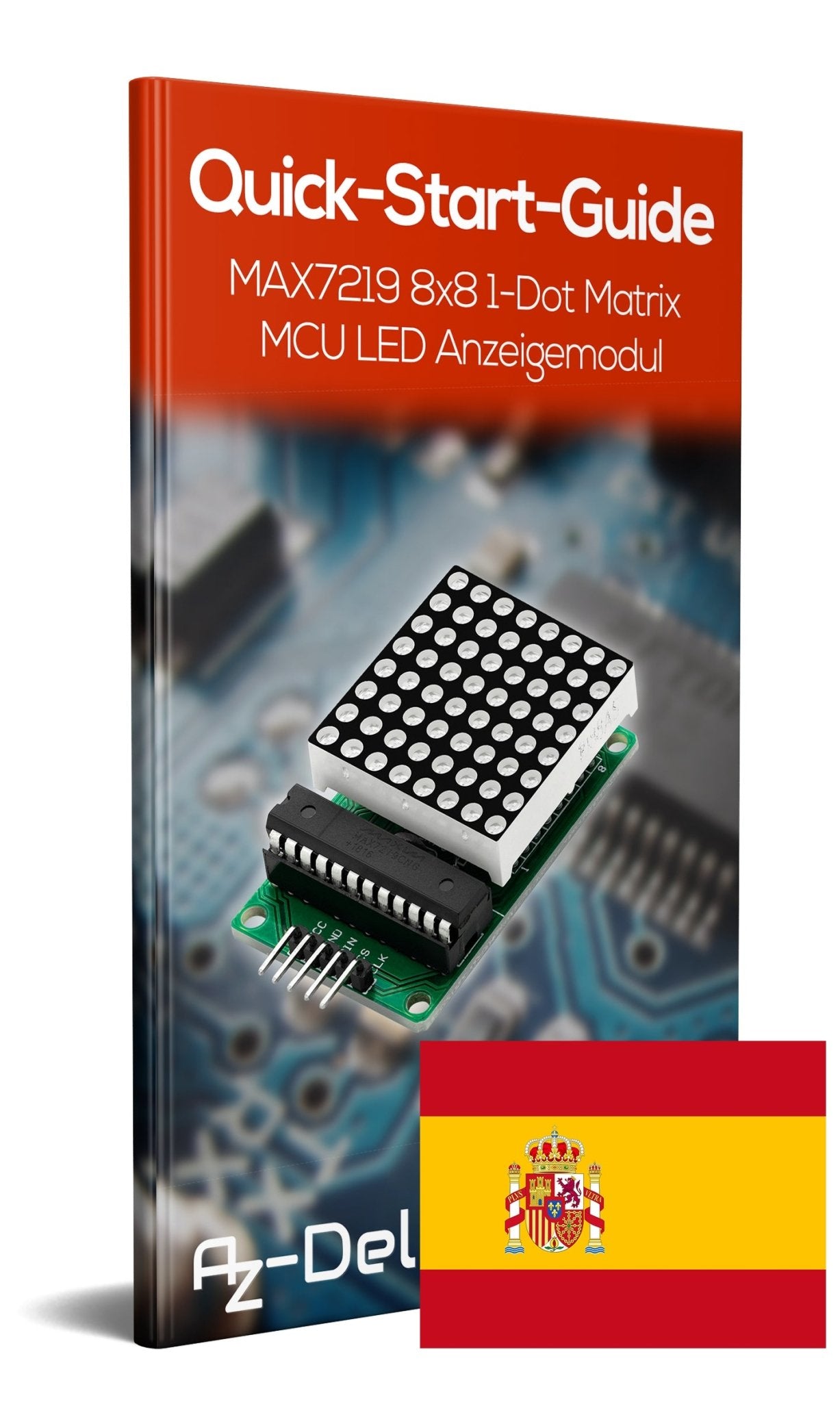MAX7219 8x8 1 Dot Matrix MCU LED Anzeigemodul - AZ-Delivery