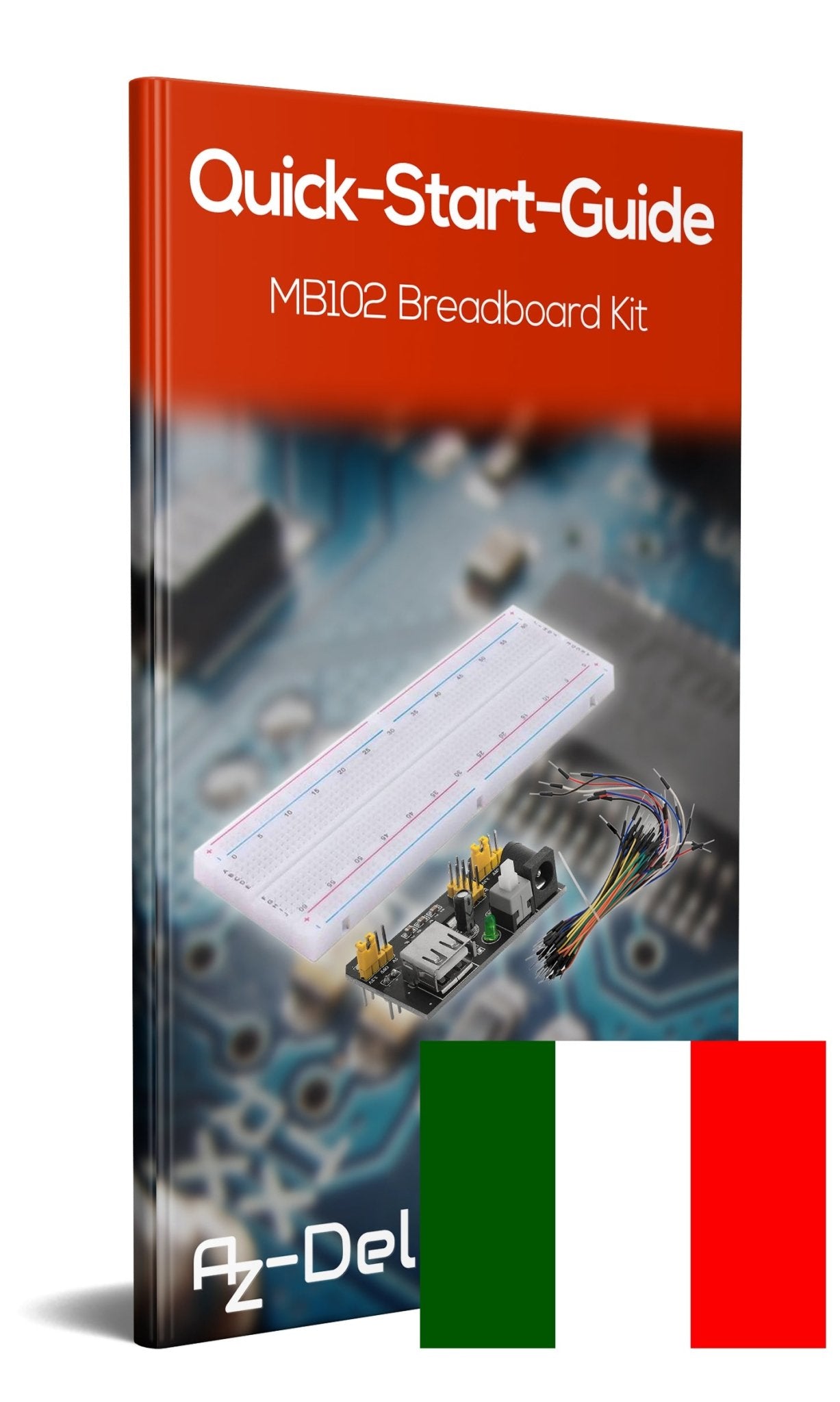MB 102 Breadboard Kit - 830 Breadboard, Netzteil Adapter 3,3V 5V, 65Stk Steckbrücken - AZ-Delivery