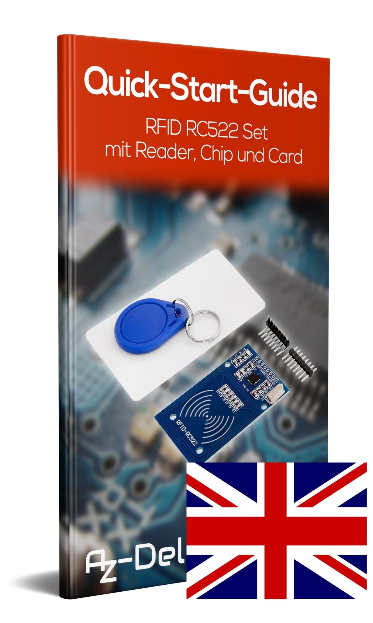 RFID Kit RC522 mit Reader, Chip und Card für Raspberry Pi (13,56MHz) - AZ-Delivery