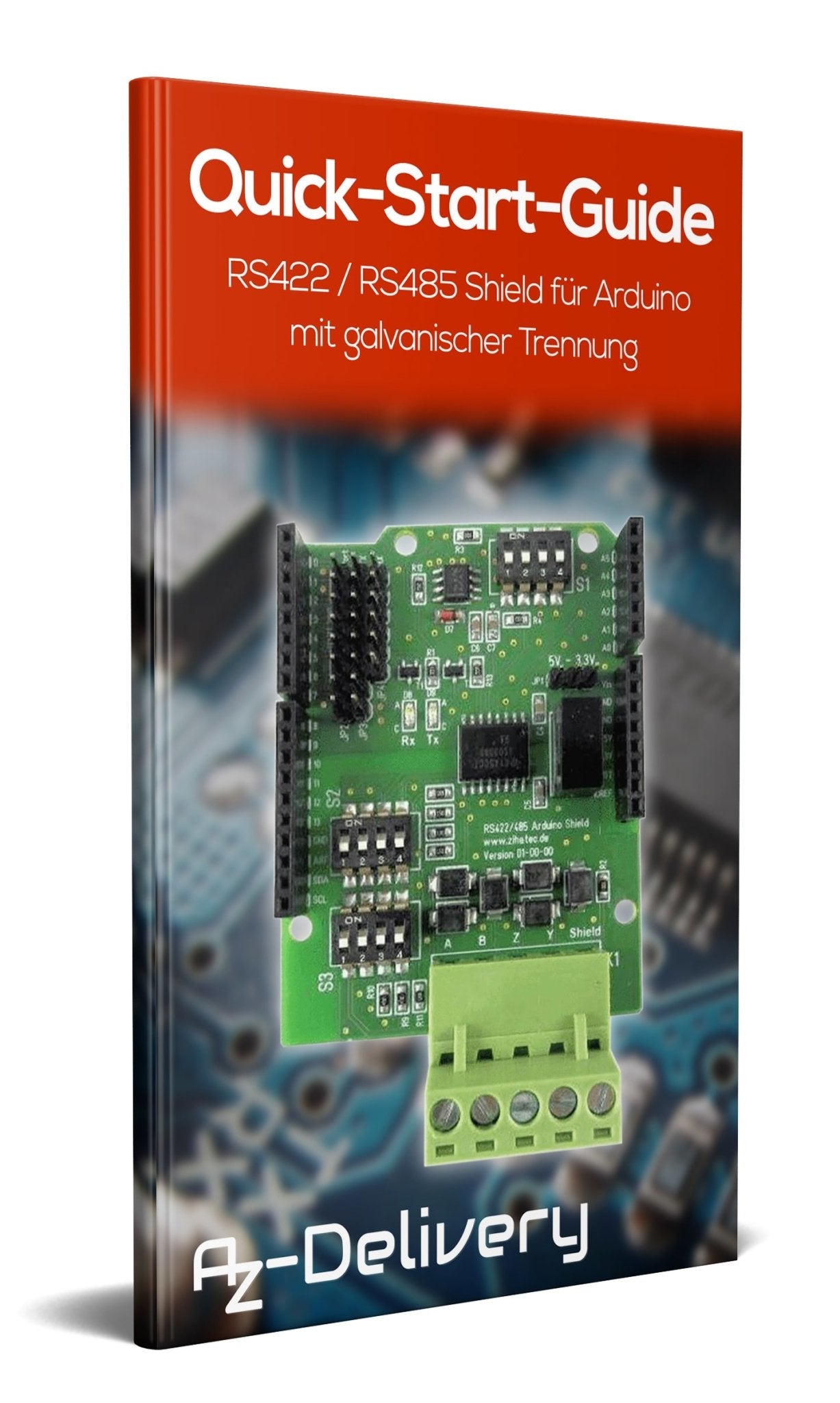 RS422 / RS485 Shield mit galvanischer Trennung - AZ-Delivery