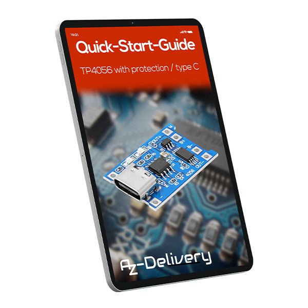 TP4056 Batterieladungsmodul - USB Typ C, Schutzschaltung, LED-Anzeigen - Unentbehrlich für Ihre Li-Ion oder LiPo Einzelzellenbatterien - AZ-Delivery