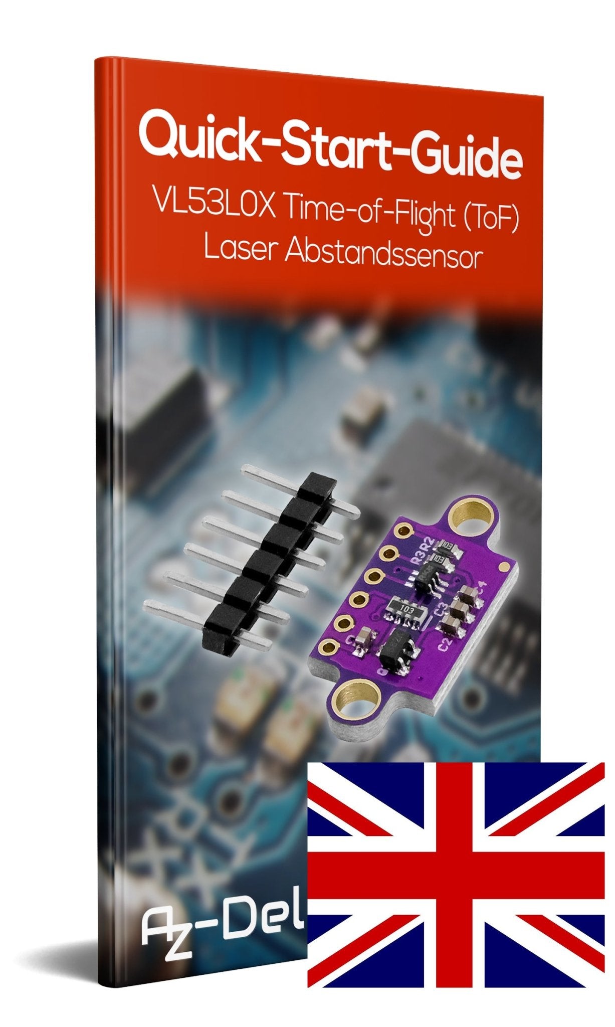 VL53L0X Time-of-Flight (ToF) Laser Abstandssensor - AZ-Delivery
