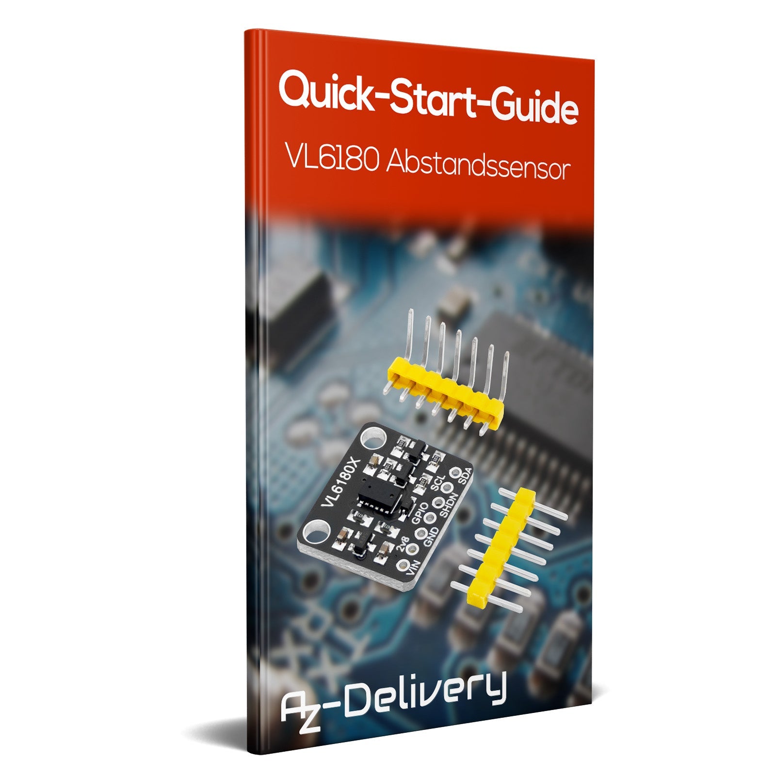 VL6180X ToF Hochpräzisions-Entfernungsmesser Sensormodul mit Proximity-Gesten-Abstandserkennung 3-5V - AZ-Delivery