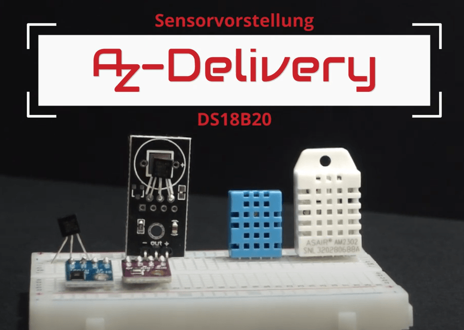 DS18B20 digitaler Temperatursensor - Produktvorstellung - AZ-Delivery