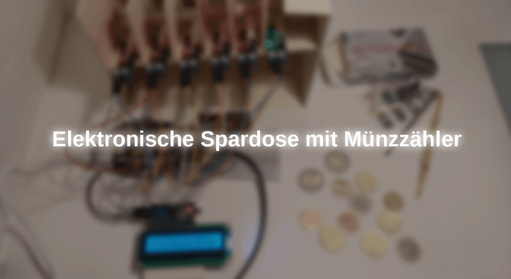 Elektronische Spardose mit Münzzähler