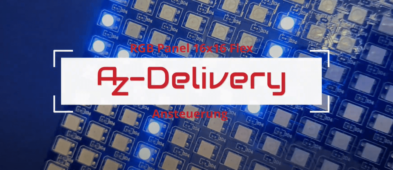 Flexibles RGB LED Panel WS2812B - Produktvorstellung - AZ-Delivery
