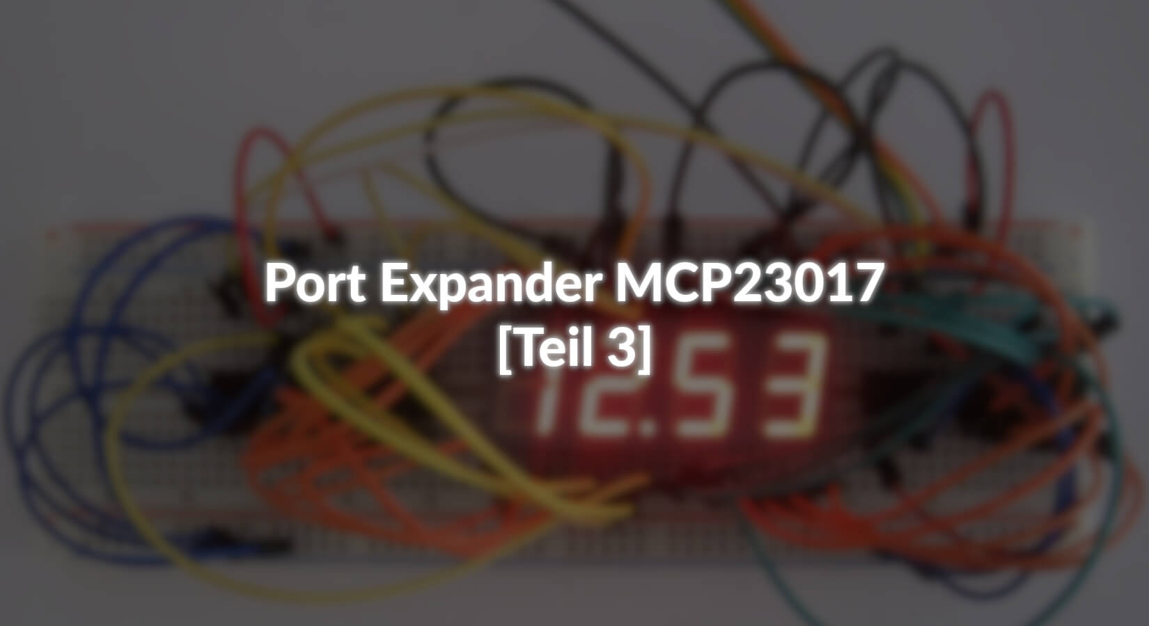 Port Expander MCP23017 - [Teil 3] - AZ-Delivery