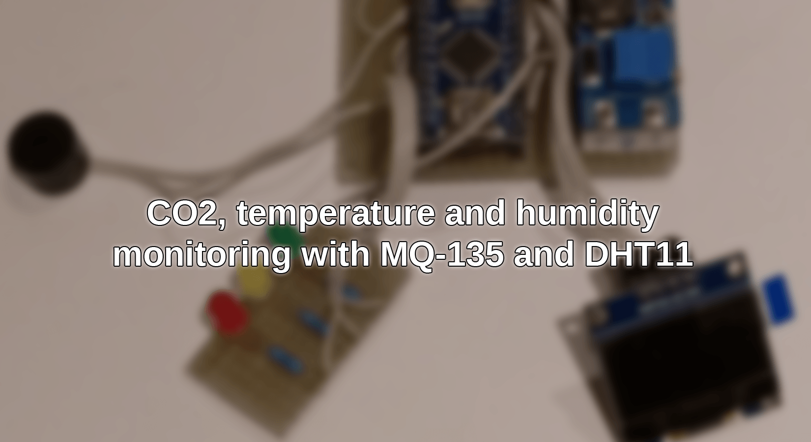 Überwachung von CO2, Temperatur und Luftfeuchtigkeit mit MQ-135 und DHT11 - AZ-Delivery