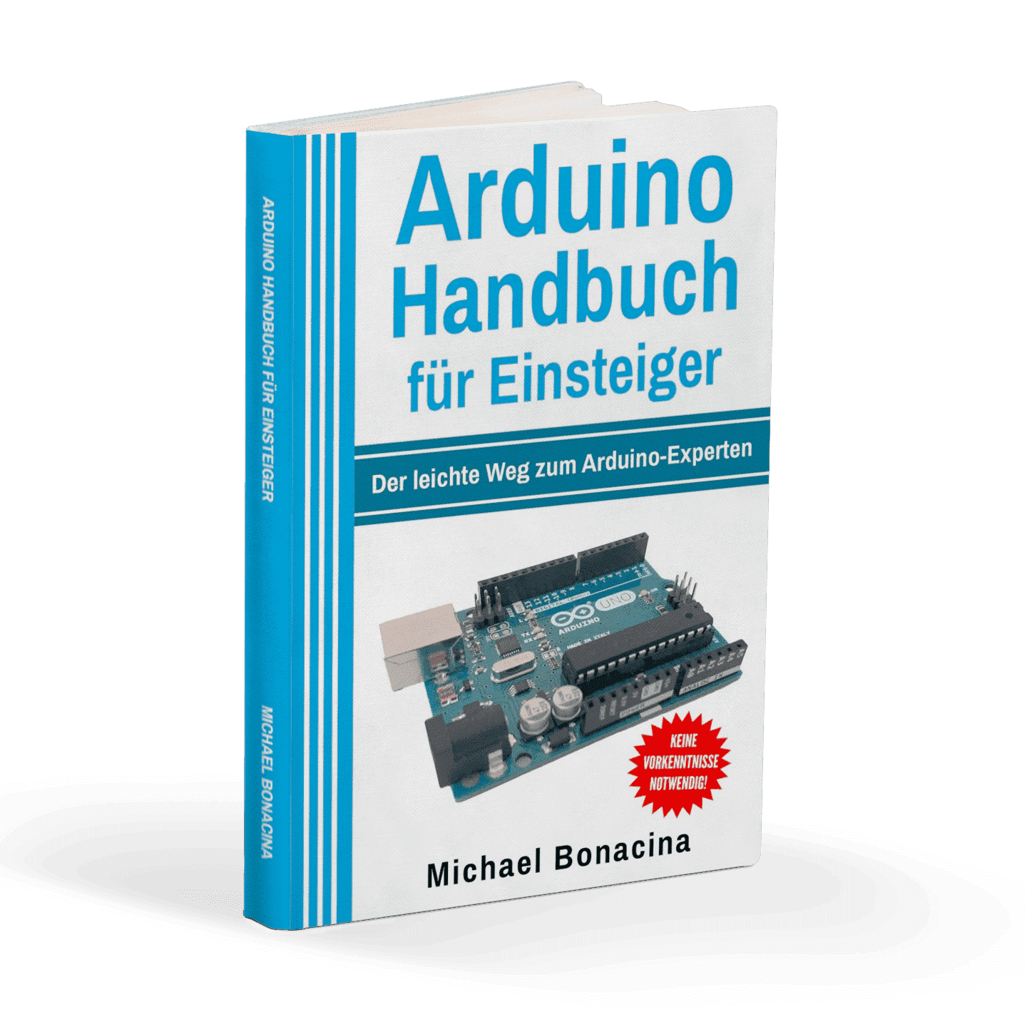 Arduino Handbuch für Einsteiger: Der leichte Weg zum Arduino-Experten - AZ-Delivery