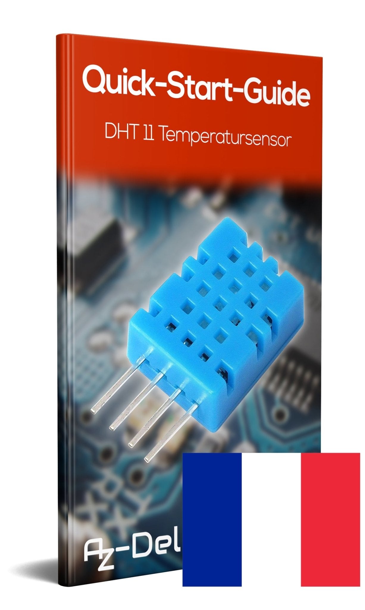 DHT11 Temperatursensor und Luftfeuchtigkeitssensor - AZ-Delivery