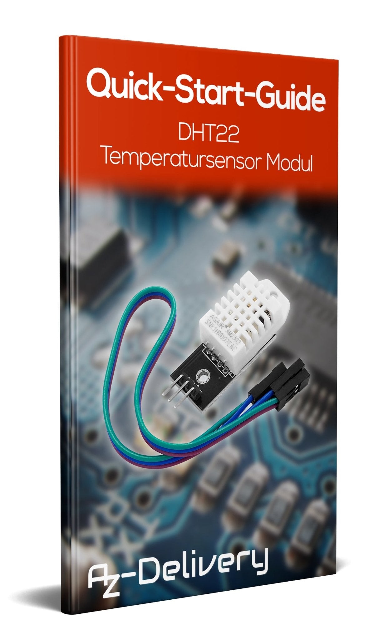 DHT22 AM2302 Temperatursensor und Luftfeuchtigkeitssensor mit Platine und Kabel - AZ-Delivery