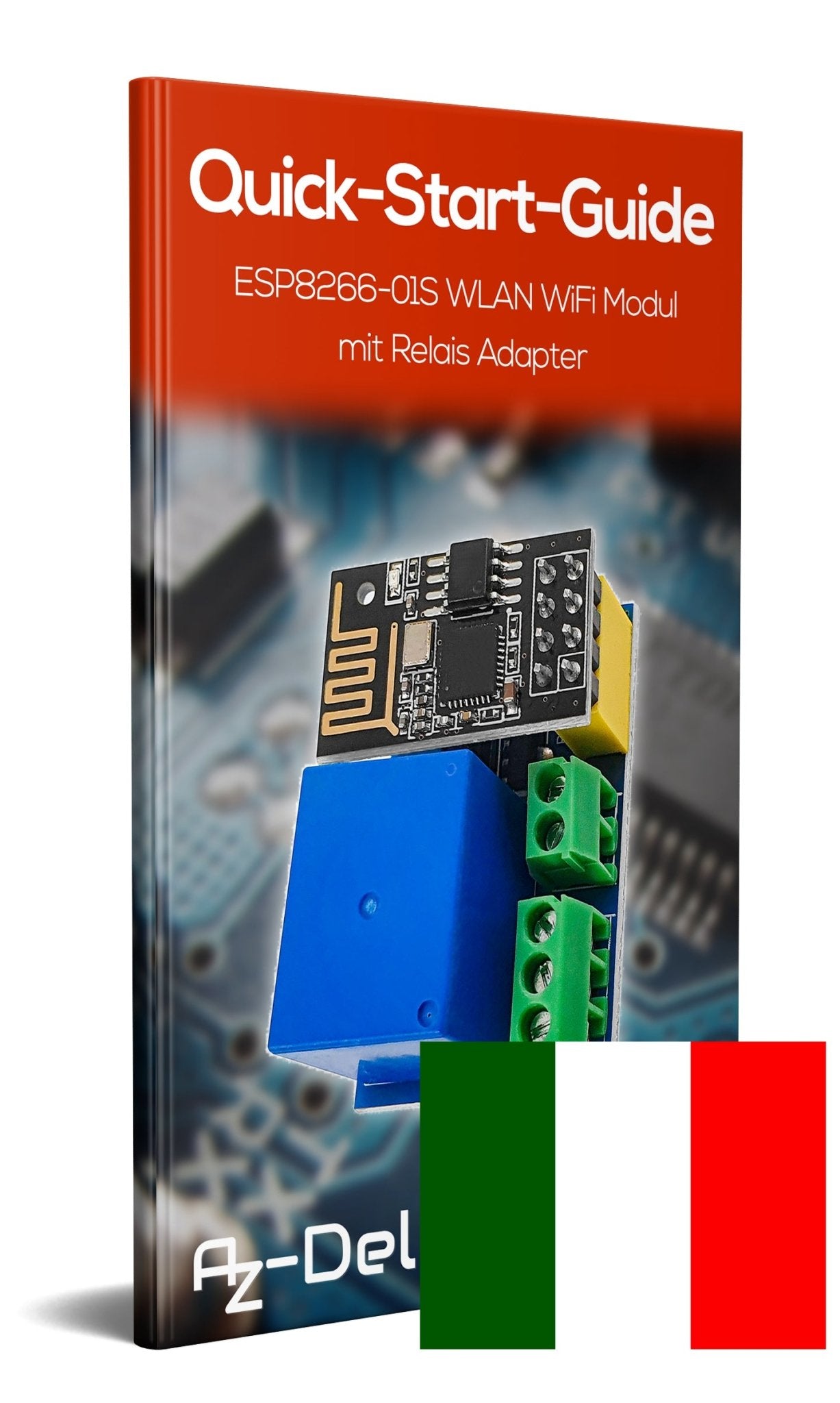 ESP8266-01S ESP-01S Wlan WiFi Modul 5V mit Relais Adapter - AZ-Delivery