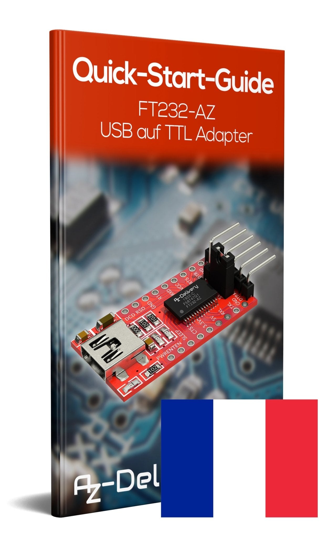 FT232-AZ USB zu TTL Serial Adapter für 3,3V und 5V - AZ-Delivery