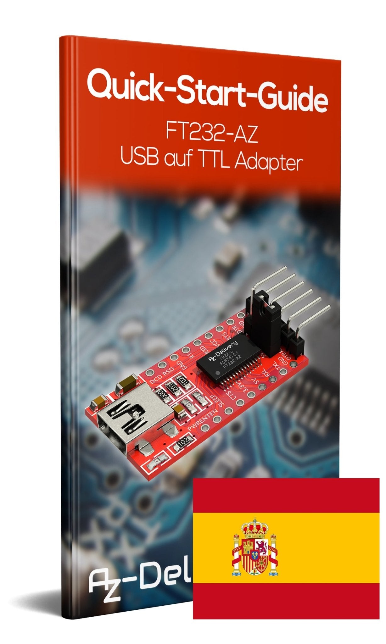 FT232-AZ USB zu TTL Serial Adapter für 3,3V und 5V - AZ-Delivery