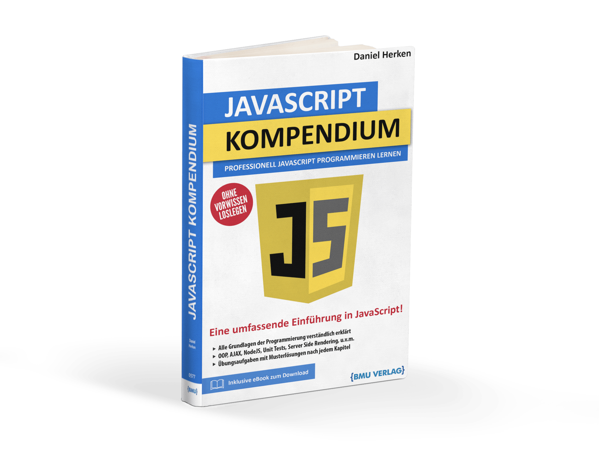 JavaScript Kompendium: Professionell JavaScript Programmieren Lernen