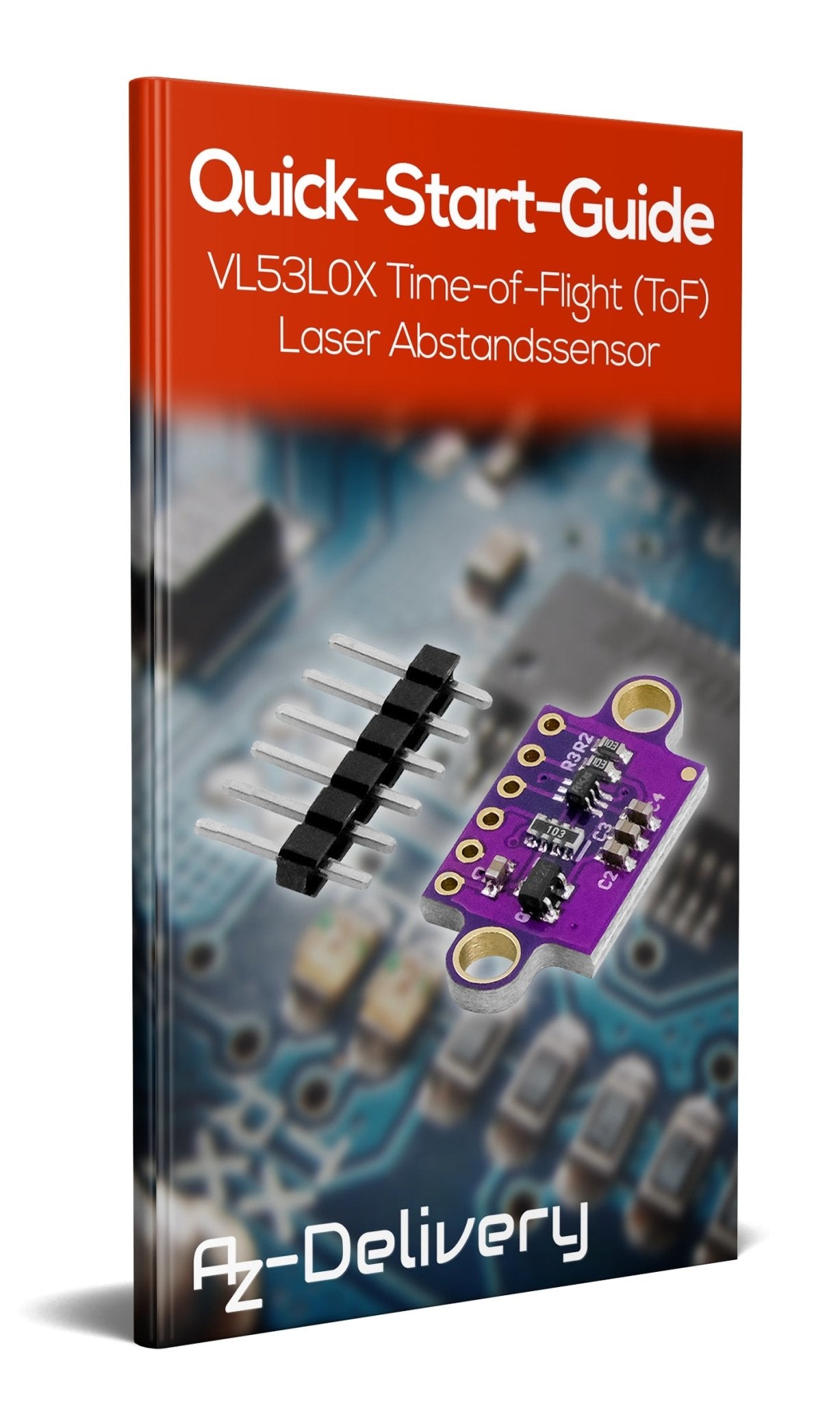 VL53L0X Time-of-Flight (ToF) Laser Abstandssensor - AZ-Delivery